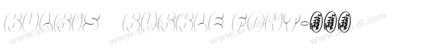 Bulbis   Bubble Font字体转换